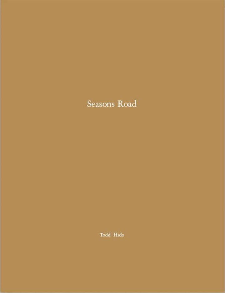 Seasons Rord Todd Hido トッドハイド ONE PICTURE BOOK #93: SEASONS ROAD by Todd Hido – twelvebooks