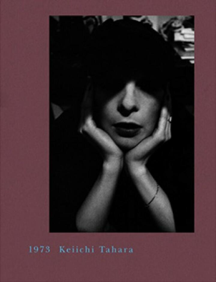 Keiichi Tahara: 1973 - Bookshop Anzenberger Gallery